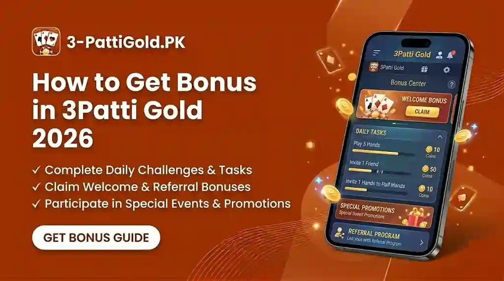 Get Bonus in 3Patti Gold